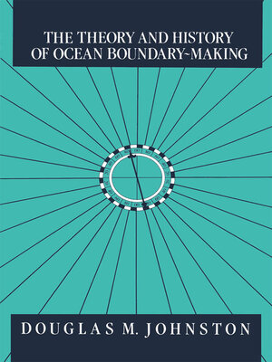 cover image of Theory and History of Ocean Boundary-Making